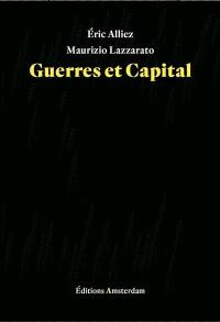 Guerres et capital