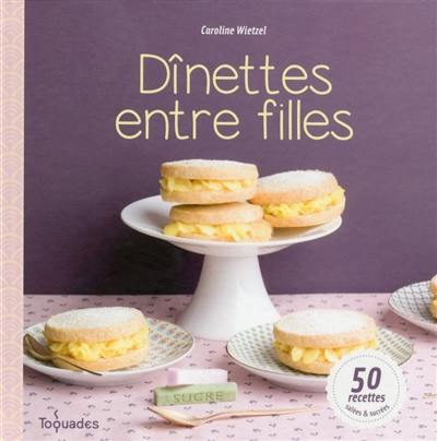 Dînettes entre filles