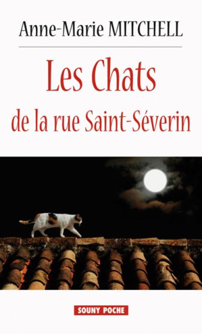 Les chats de la rue Saint-Séverin