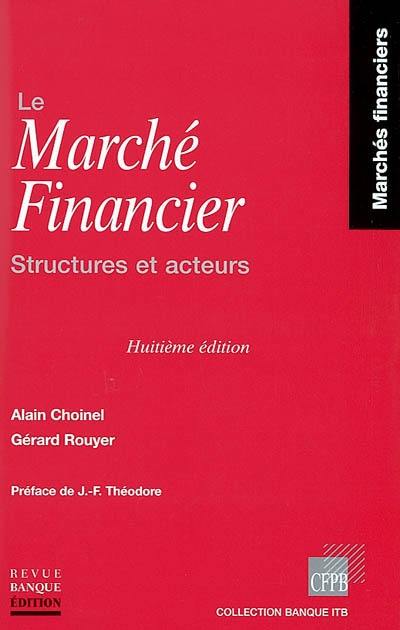 Le marché financier : structures et acteurs