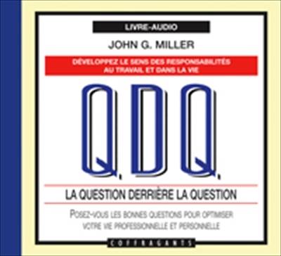 QDQ : question derrière la question