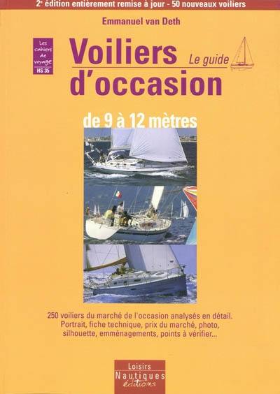 Loisirs nautiques, hors-série, n° 35. Guide des voiliers d'occasion de 9 à 12 mètres