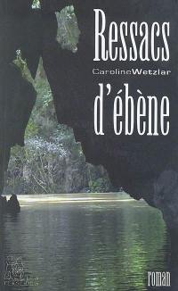 Ressacs d'ébène