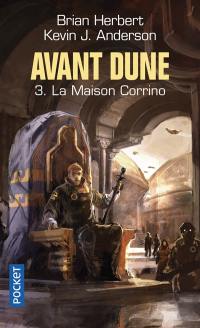 Avant Dune. Vol. 3. La maison Corrino