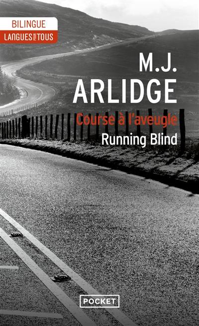 Running blind : a Helen Grace short story. Course à l'aveugle : une nouvelle de la série Helen Grace