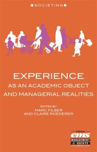 Experience as an academic object and managerial realities