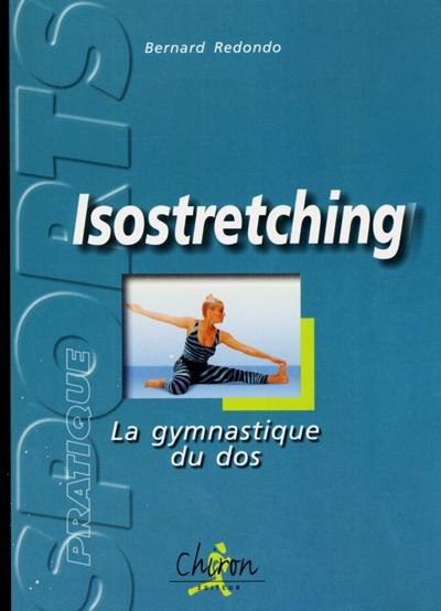 Isostretching : la gymnastique du dos