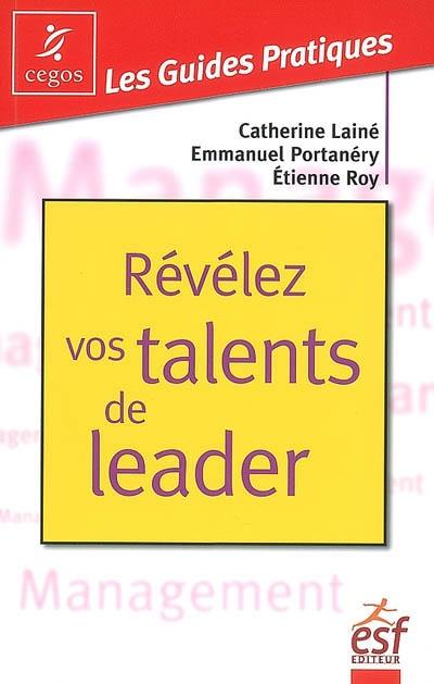 Révélez vos talents de leader