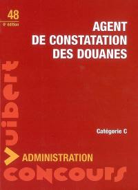 Agent de constatation des douanes