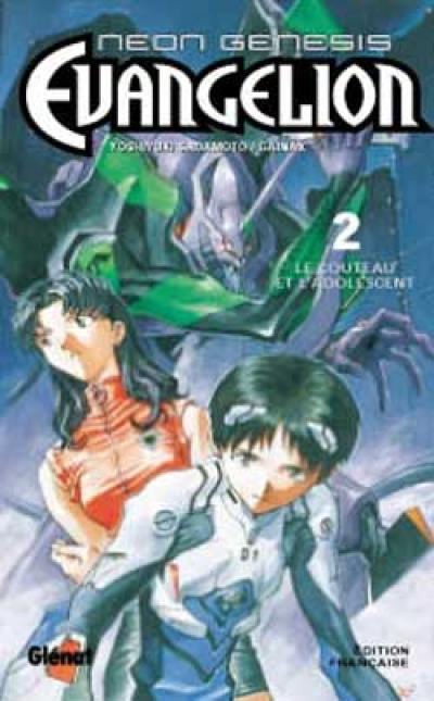 Neon-Genesis Evangelion. Vol. 2. Le couteau et l'adolescent