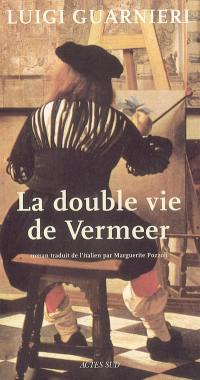 La double vie de Vermeer