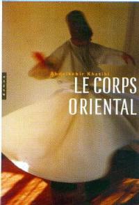 Le corps oriental