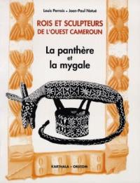 Rois et sculpteurs de l'Ouest Cameroun : la panthère et la mygale