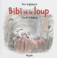 Bibi et le loup