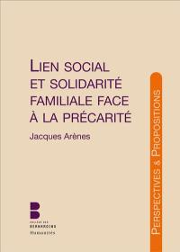 Lien social et solidarité familiale face à la précarité