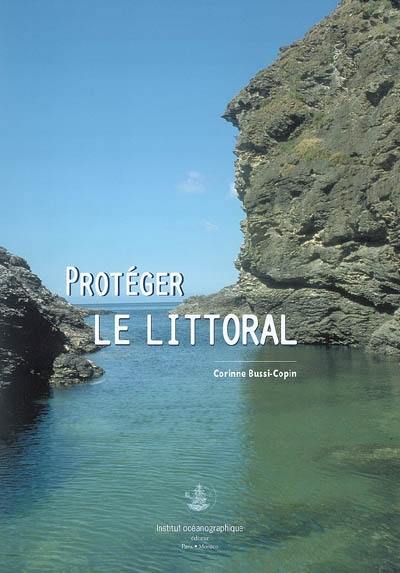 Protéger le littoral