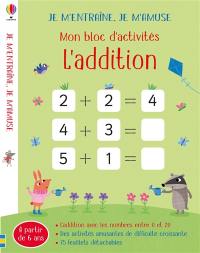 L'addition : mon bloc d'activités