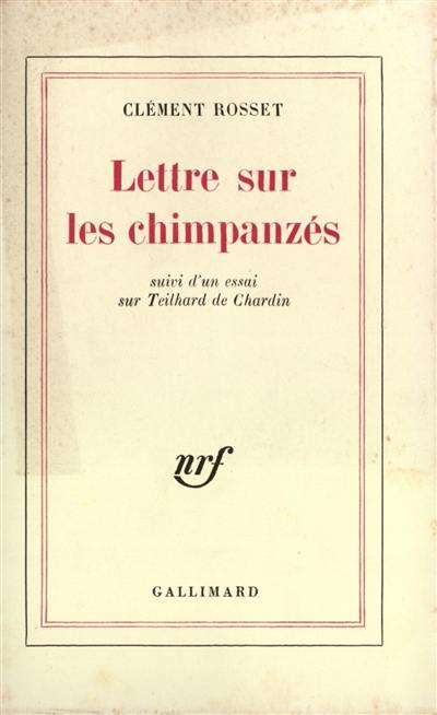 Lettres sur les chimpanzés : plaidoyer pour une humanité totale. Essai sur Teilhard de Chardin