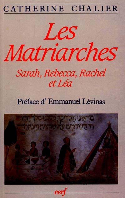 Les matriarches : Sarah, Rébecca, Rachel et Léa