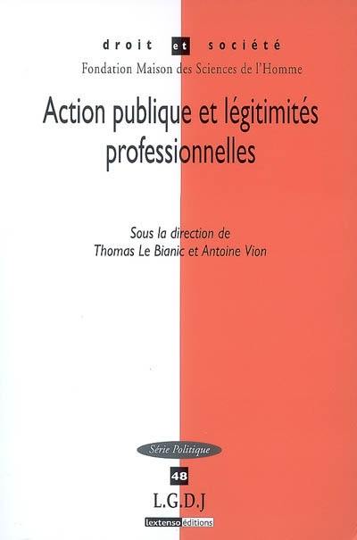 Action publique et légitimités professionnelles