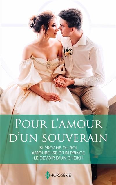 Pour l'amour d'un souverain