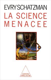 La Science menacée