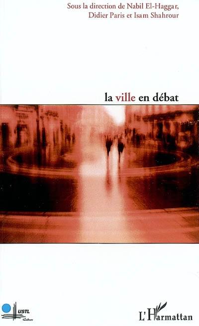 La ville en débat