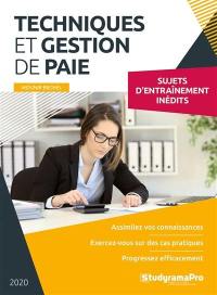 Techniques et gestion de paie : sujets d'entraînement inédits : 2020