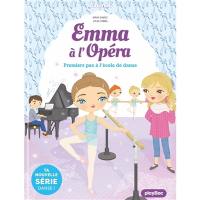 Emma à l'Opéra. Vol. 2. Premiers pas à l'école de danse