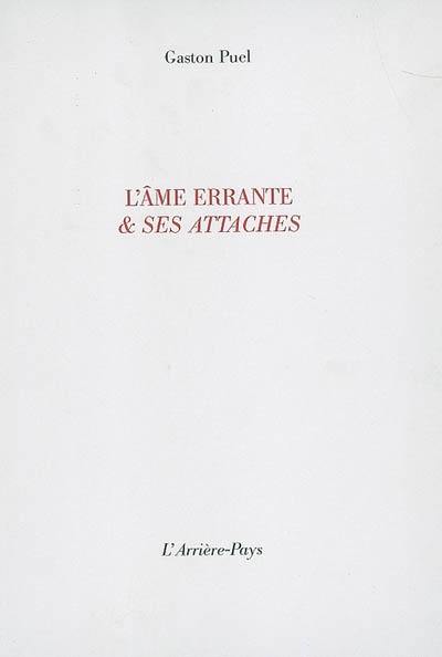 L'âme errante & ses attaches