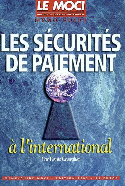 Les sécurités de paiement à l'international