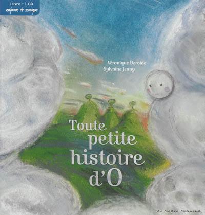 Toute petite histoire d'O