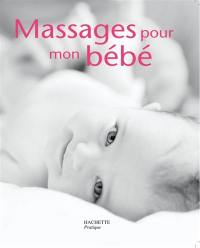 Massages pour mon bébé