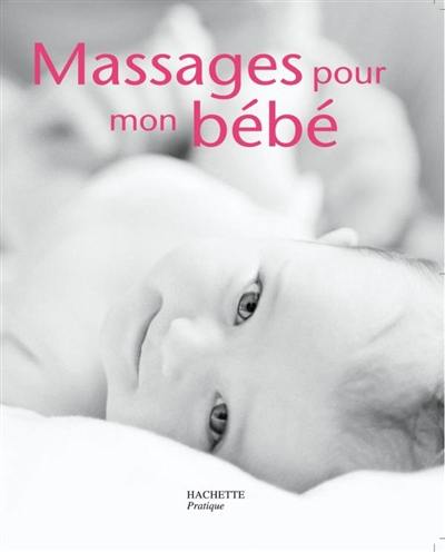 Massages pour mon bébé