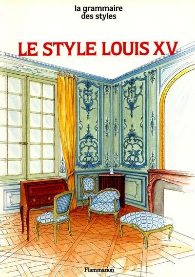 Le Style Louis XV