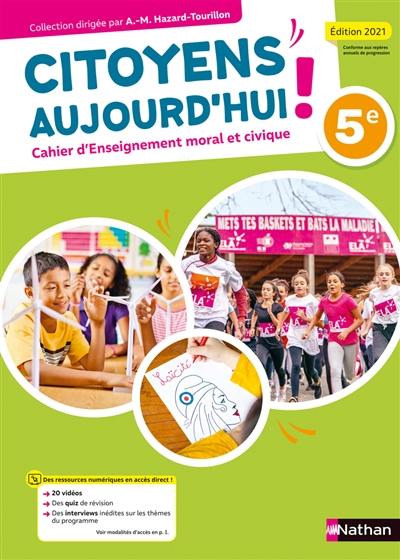 Cahier d'enseignement moral et civique 5e : conforme aux repères annuels de progression