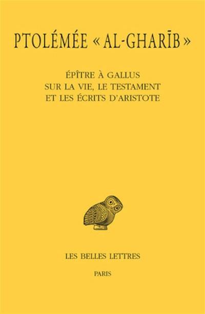 Epître à Gallus sur la vie, le testament et les écrits d'Aristote