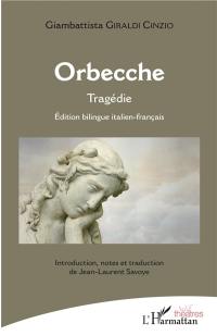 Orbecche : tragédie