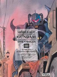 Mobile suit Gundam, the origin. Vol. 3