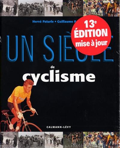 Un siècle de cyclisme