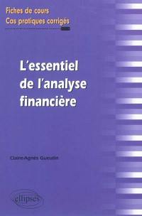 L'essentiel de l'analyse financière : fiches de cours et cas pratiques corrigés