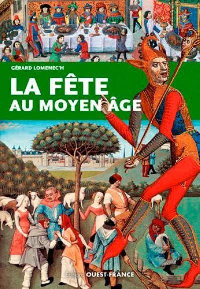 La fête au Moyen Age