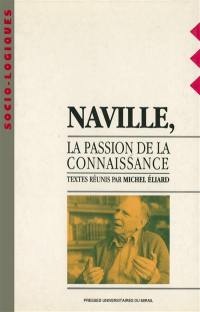 Naville, la passion de la connaissance