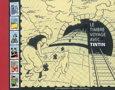 Le timbre voyage avec... Tintin