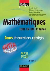 Mathématiques tout en un MPSI-PCSI : 1re année, cours et exercices corrigés