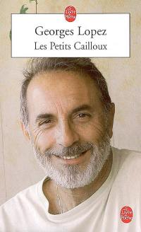 Les petits cailloux : mémoires d'un instituteur