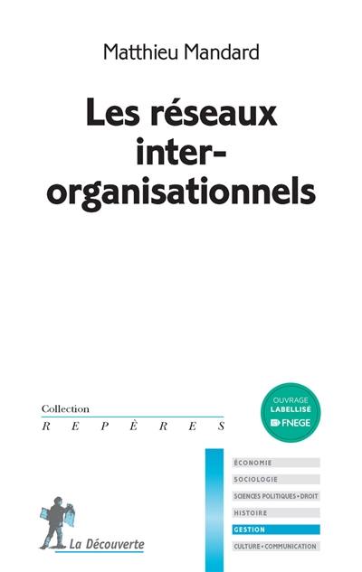 Les réseaux inter-organisationnels