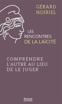 Comprendre l'autre au lieu de le juger