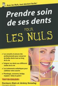 Prendre soin de ses dents pour les nuls