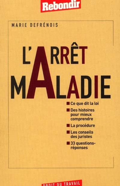 L'arrêt maladie